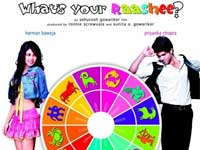What's Your Raashee? What's Your Raashee?