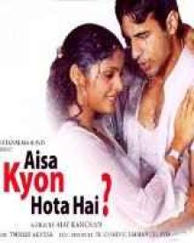 Aisa Kyon Hindi Movie Aisa Kyon Hindi Movie