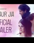 Jia Aur Jia Official Trailer