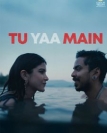 Tu Yaa Main