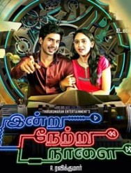 Indru Netru Naalai