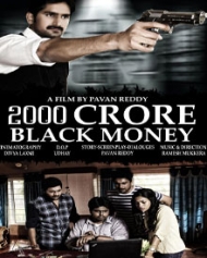 2000 Crore Black Money 2000 Crore Black Money
