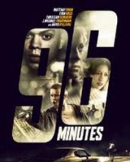 96 Minutes 96 Minutes