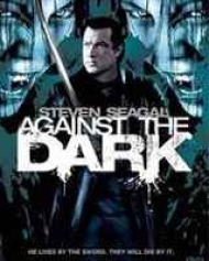 Against the Dark Against the Dark