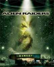 Alien Raiders Alien Raiders