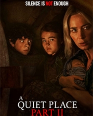 A Quiet Place Part II A Quiet Place Part II