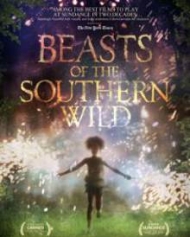 Beasts of the Southern Wild Beasts of the Southern Wild