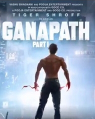 Ganapath: Part 1 Ganapath: Part 1