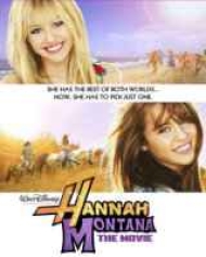 Hannah Montana: The Movie Hannah Montana: The Movie