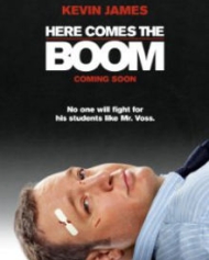 Here Comes The Boom Here Comes The Boom