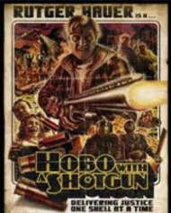Hobo With A Shotgun Hobo With A Shotgun