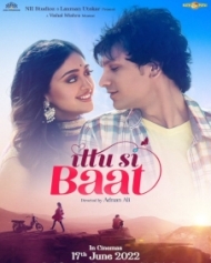 Ittu Si Baat Ittu Si Baat