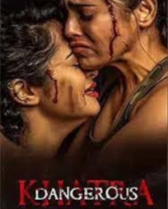Khatra (Dangerous) Khatra (Dangerous)
