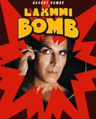 Laxmmi Bomb Laxmmi Bomb