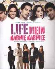 Life Mein Kabhie Kabhiee Life Mein Kabhie Kabhiee