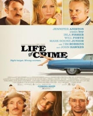 Life of Crime Life of Crime