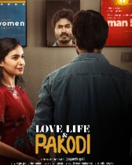 Love Life And Pakodi Love Life And Pakodi