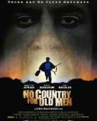 No Country For Old Men No Country For Old Men