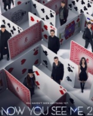 Now You See Me 2 Now You See Me 2