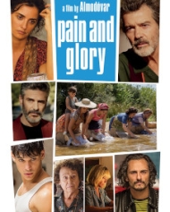 Pain and Glory Pain and Glory