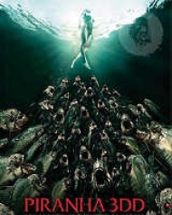 Piranha 3DD Piranha 3DD