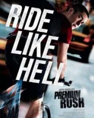 Premium Rush Premium Rush