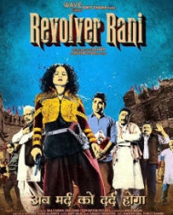 Revolver Rani Revolver Rani