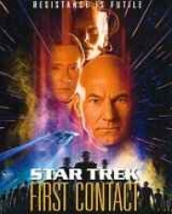 Star Trek: First Contact Star Trek: First Contact