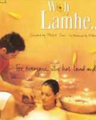 Woh Lamhe Woh Lamhe