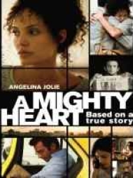 A Mighty Heart A Mighty Heart