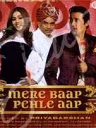 Mere Baap Pehle Aap Mere Baap Pehle Aap