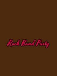 Rock Band Party Rock Band Party