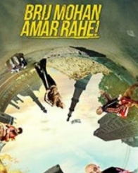 ब्रिज मोहन अमर रहे