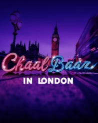 चालबाज़ इन लंदन