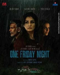 वन फ्राइडे नाइट