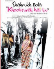 शाहरुख बोला खूबसूरत है तू