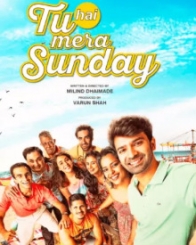 तू है मेरा संडे