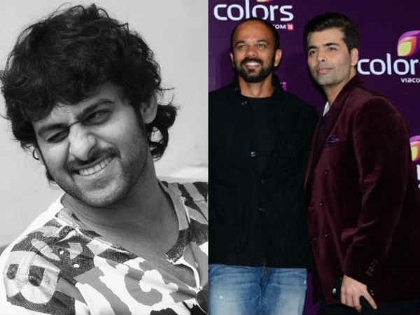 Will Prabhas Choose Rohit Over Karan?