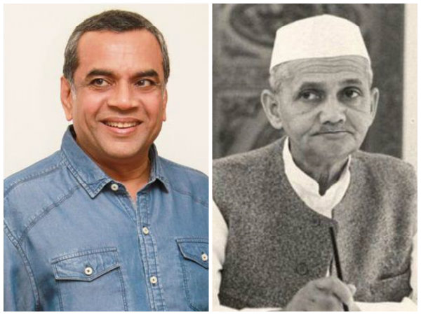 Paresh Rawal Praised PM Lal Bahadur Shastri