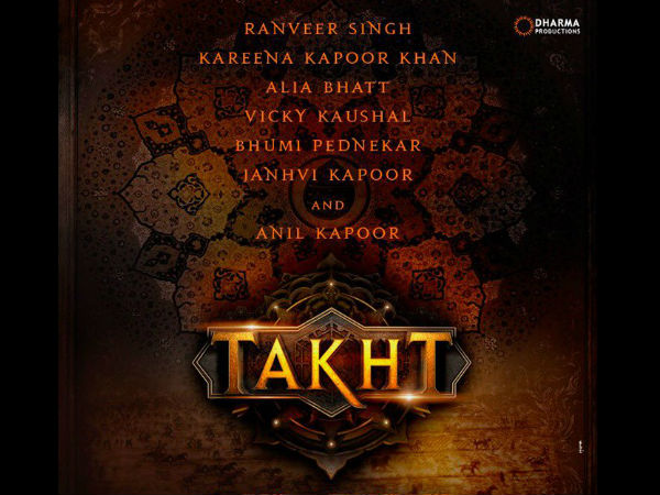 Takht Will Be The K3G Of Mughal Era