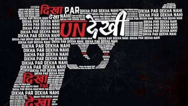 Undekhi Will Release On July 10