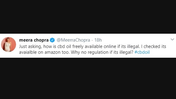 Meera Chopra Questions The Online Sale Of CBD Oil