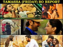Ranbir Kapoor Tamasha First Day Opening Friday Box Office Collection Report