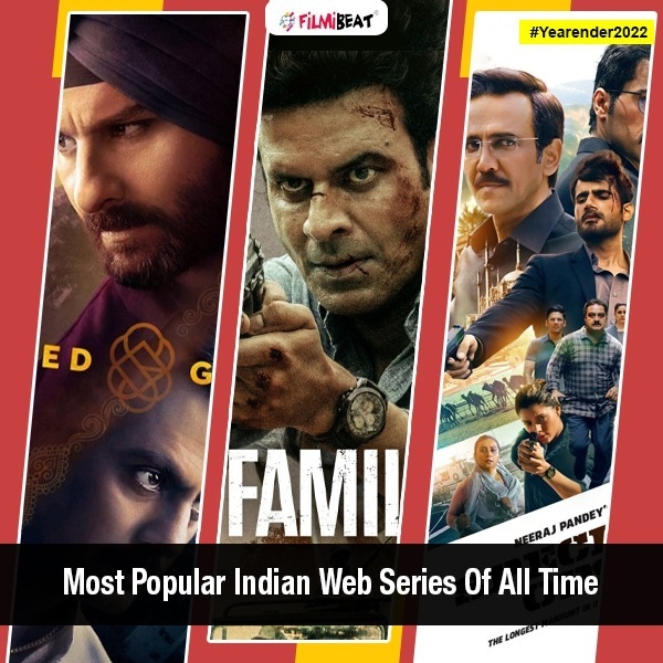Most Popular Indian Web Series Of All Time
